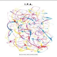 I.P.A - Bashing Mushrooms in the group VINYL / Jazz at Bengans Skivbutik AB (3894402)