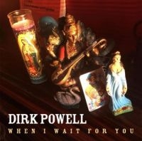 Powell Dirk - When I Wait For You in the group CD / Pop-Rock at Bengans Skivbutik AB (3894511)