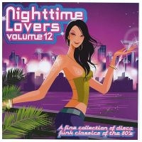 Blandade Artister - Nighttime Lovers, Vol. 12 in the group CD / RnB-Soul at Bengans Skivbutik AB (3894544)