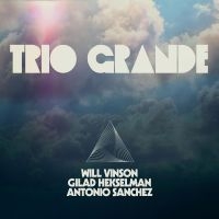 Vinson Will / Sanchez Antonio / Hek - Trio Grande in the group CD / Jazz at Bengans Skivbutik AB (3900195)