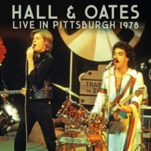 Hall & Oates - Live In Pittsburgh 1978 in the group CD / Pop-Rock at Bengans Skivbutik AB (3901200)