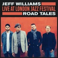 Williams Jeff - Live At London Jazz Festival - Road in the group VINYL / Jazz at Bengans Skivbutik AB (3903401)