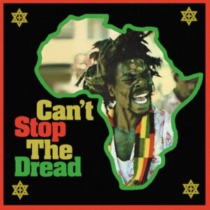Various Artists - Can't Stop The Dread in the group CD / Reggae at Bengans Skivbutik AB (3903422)