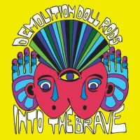 Demolition Doll Rods - Into The Brave in the group VINYL / Pop-Rock at Bengans Skivbutik AB (3904147)