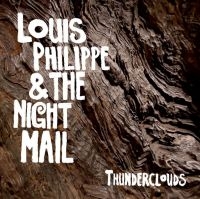 Philippe Louis And The Night Mail - Thunderclouds in the group Labels / Woah Dad /  at Bengans Skivbutik AB (3904163)