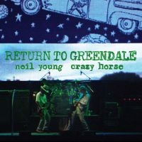 NEIL YOUNG & CRAZY HORSE - RETURN TO GREENDALE in the group OUR PICKS / Christmas gift tip CD at Bengans Skivbutik AB (3904437)