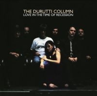 Durutti Column The - Love In The Time Of Recession (Ambe in the group VINYL / Pop-Rock at Bengans Skivbutik AB (3905167)