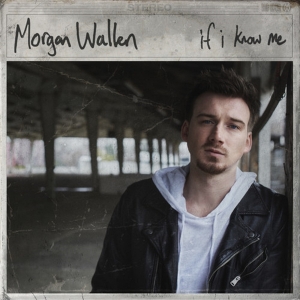 Morgan Wallen - If I Know Me in the group Minishops / Morgan Wallen at Bengans Skivbutik AB (3907708)