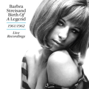 Streisand Barbara - Birth Of A Legend - 1961-1962 in the group OTHER / Övrigt / at Bengans Skivbutik AB (3913800)