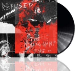 Refused - The Malignant Fire in the group VINYL / Pop-Rock,Punk at Bengans Skivbutik AB (3913873)