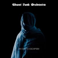 Ghost Funk Orchestra - An Ode To Escapism in the group VINYL / Pop-Rock at Bengans Skivbutik AB (3915346)