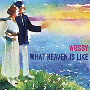 Wussy - What Heaven Is Like in the group VINYL / Pop-Rock at Bengans Skivbutik AB (3917768)