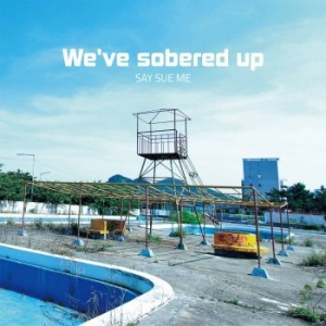 Say Sue Me - Weæve Sobered Up in the group VINYL / Pop-Rock at Bengans Skivbutik AB (3917770)