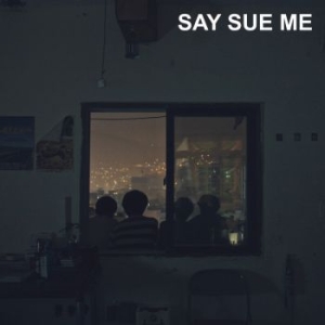 Say Sue Me - Say Sue Me in the group CD / Pop-Rock at Bengans Skivbutik AB (3917811)