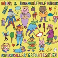 Nina & Sommerfuglfiskene - Krokodilleruerfantegïyer (Lp+Cd) in the group VINYL / Pop-Rock at Bengans Skivbutik AB (3918731)