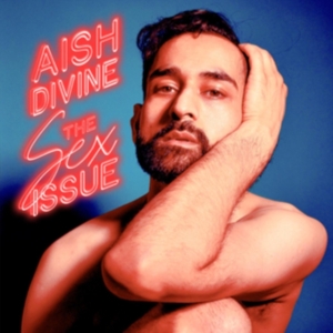 Aish Divine - The Sex Issue in the group Labels / Woah Dad / at Bengans Skivbutik AB (3918758)