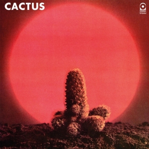 Cactus - Cactus in the group OUR PICKS /  Christmas gift tip Vinyl at Bengans Skivbutik AB (3919091)