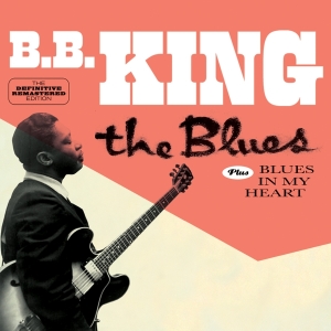 B.B. King - Blues/Blues In My Heart in the group OUR PICKS / Christmas gift tip CD at Bengans Skivbutik AB (3920246)