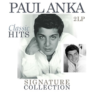 Paul Anka - Signature Collection-Classic Hits in the group VINYL / Pop-Rock,Övrigt at Bengans Skivbutik AB (3920250)