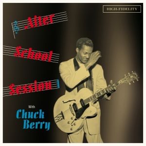 Chuck Berry - After School Sessions in the group VINYL / Pop-Rock at Bengans Skivbutik AB (3920410)