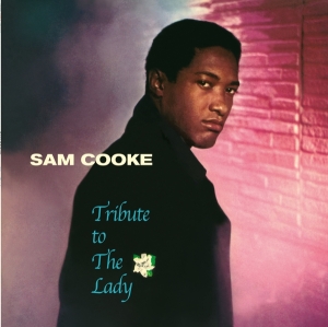 Sam Cooke - Tribute To The Lady in the group VINYL / Jazz,RnB-Soul at Bengans Skivbutik AB (3920571)