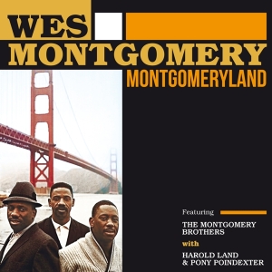 Wes Montgomery - Montgomeryland (Featuring The Montgomery Brothers) in the group CD / Jazz at Bengans Skivbutik AB (3920866)