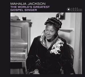 Mahalia Jackson - World's Greatest Gospel Singer in the group CD / Jazz at Bengans Skivbutik AB (3920987)