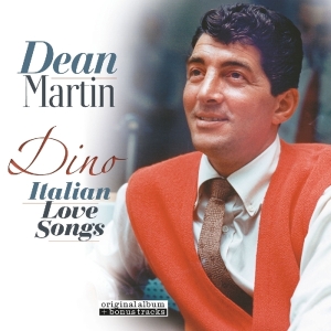 Dean Martin - Dino -Italian Love Songs in the group OUR PICKS /  Christmas gift tip Vinyl at Bengans Skivbutik AB (3920992)