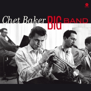 Chet Baker - Big Band in the group OUR PICKS /  Christmas gift tip Vinyl at Bengans Skivbutik AB (3921111)