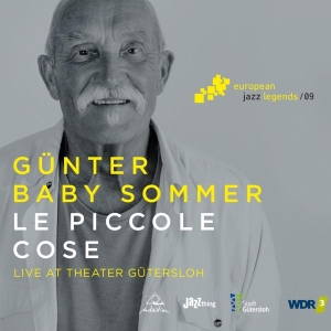 Gunter Sommer - Le Piccole Cose in the group CD / Jazz at Bengans Skivbutik AB (3921155)