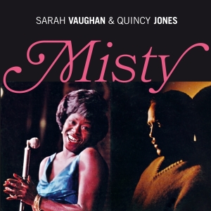 Sarah Vaughan & Quincy J - Misty in the group CD / Jazz at Bengans Skivbutik AB (3921177)