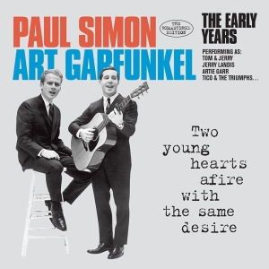 Simon & Garfunkel - Two Young Hearts Afire With The Same Desire in the group Minishops / Simon Garfunkel at Bengans Skivbutik AB (3921491)