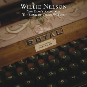 Willie Nelson - You Don't Know Me: in the group OUR PICKS / Christmas gift tip CD at Bengans Skivbutik AB (3921598)