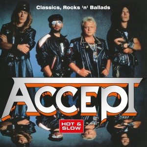 Accept - Hot & Slow - Classics, Rock 'N' Ballads in the group OTHER / -Startsida MOV at Bengans Skivbutik AB (3921742)