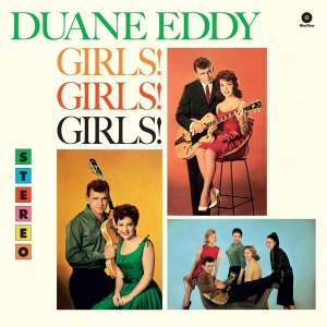 Duane Eddy - Girls Girls Girls in the group VINYL / Pop-Rock,Övrigt at Bengans Skivbutik AB (3922552)