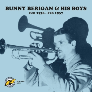 Bunny & His Boys Berigan - Feb 1936 - Feb 1937 in the group CD / Jazz at Bengans Skivbutik AB (3922808)