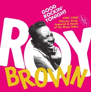 Roy Brown - Good Rockin' Tonight in the group CD / Blues,Jazz at Bengans Skivbutik AB (3922826)