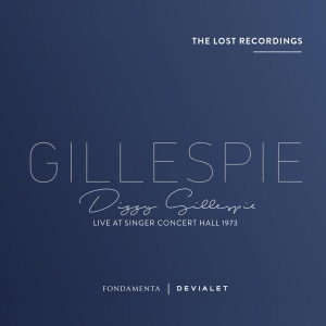 Dizzy Gillespie - Live At Singer Concert Hall 1973 in the group CD / Jazz at Bengans Skivbutik AB (3922902)