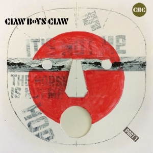 Claw Boys Claw - It's Not Me, The Horse Is Not Me, Part 1 in the group OUR PICKS / Christmas gift tip CD at Bengans Skivbutik AB (3923041)