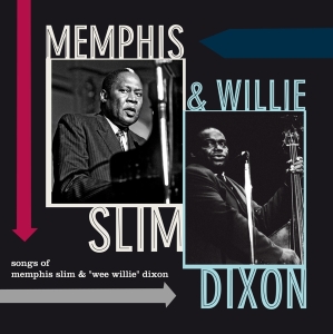Memphis & Willie Dixon Slim - Songs Of Memphis Slim & Willie Dixon in the group VINYL / Blues,Jazz at Bengans Skivbutik AB (3923102)