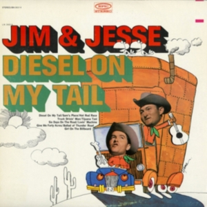 Jim & Jesse - Diesel On My Tail in the group CD / Pop-Rock at Bengans Skivbutik AB (3923118)
