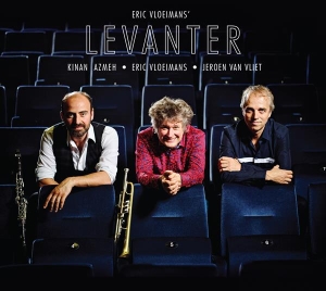 Vloeimans Eric & Azmeh Kinan & Vliet Jeroen Van - Levanter in the group CD / Jazz at Bengans Skivbutik AB (3923168)