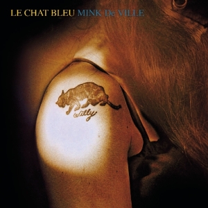 Mink Deville - Le Chat Bleu in the group OUR PICKS / Christmas gift tip CD at Bengans Skivbutik AB (3923221)