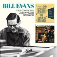 Bill Evans - Complete Jerry Wald Sessions in the group CD / Jazz at Bengans Skivbutik AB (3923316)