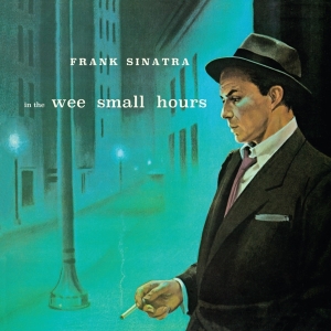 Frank Sinatra - In The Wee Small Hours in the group CD / Country,Jazz,Pop-Rock at Bengans Skivbutik AB (3923379)