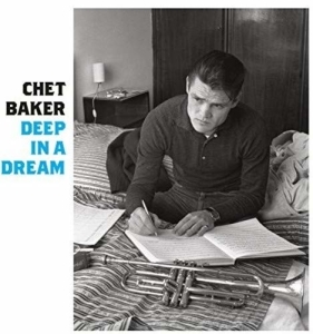 Chet Baker - Deep In A Dream in the group CD / Jazz at Bengans Skivbutik AB (3923675)