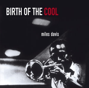 Miles Davis - Birth Of The Cool in the group Minishops / Miles Davis at Bengans Skivbutik AB (3923739)