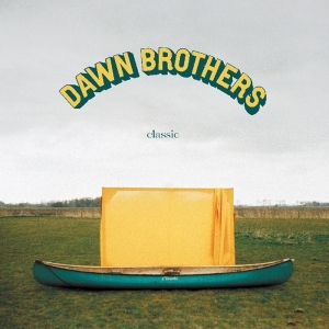 Dawn Brothers - Classic in the group OUR PICKS /  Christmas gift tip Vinyl at Bengans Skivbutik AB (3923900)