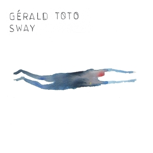 Gerald Toto - Sway in the group OUR PICKS / Christmas gift tip CD at Bengans Skivbutik AB (3923906)