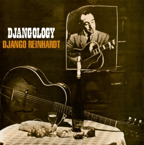 Django Reinhardt - Djangology in the group CD / Jazz at Bengans Skivbutik AB (3924142)